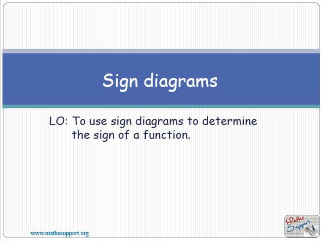 Maths IGCSE E2.2.1 Sign diagrams