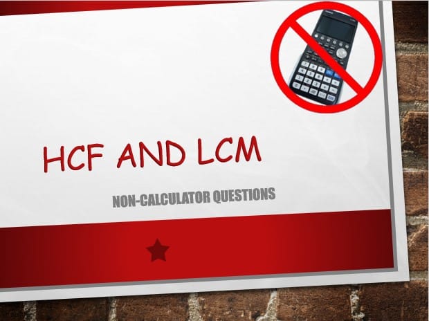 Maths IGCSE Topic 01.03: HCF and LCM - (0607)