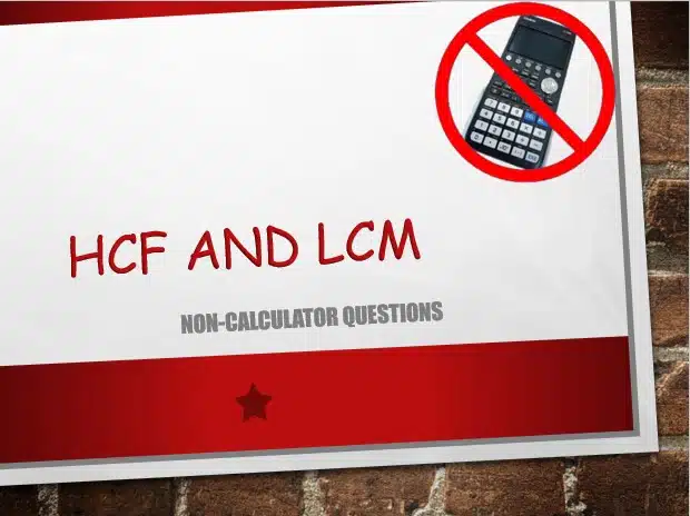 Maths IGCSE Topic 01.03: HCF and LCM - (0607)