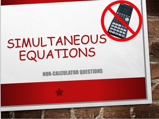 Maths IGCSE Topic 02.06: Simultaneous equations - (0607)