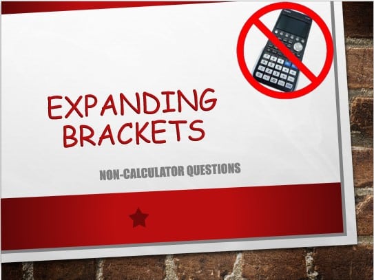 Maths IGCSE Topic 02.07: Expanding brackets - (0607)