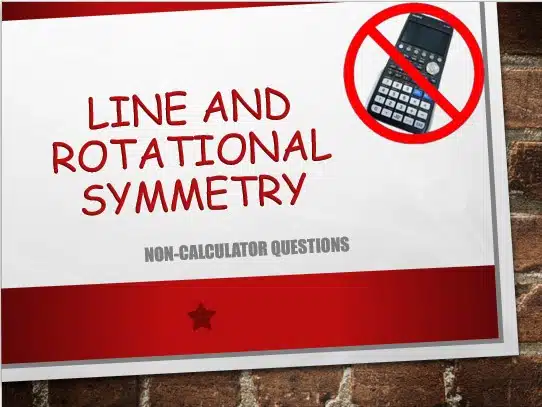 Maths IGCSE Topic 05.02: Line & rotational symmetry - (0607)