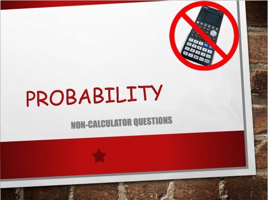 Maths IGCSE Topic 10: Probability - (0607)