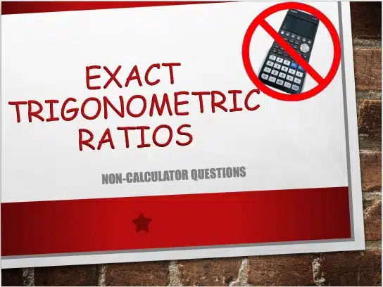 Maths IGCSE Topic 08.02: Exact trigonometric ratios - (0607)