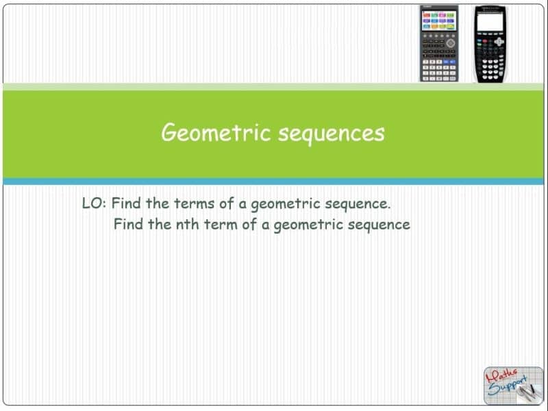 Maths IBAA – 1.31 Geometric sequences
