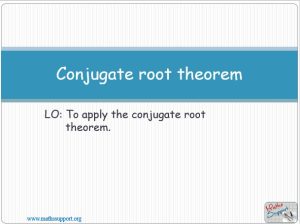 AAH2_12_6Conjugate-root-theorem.jpg
